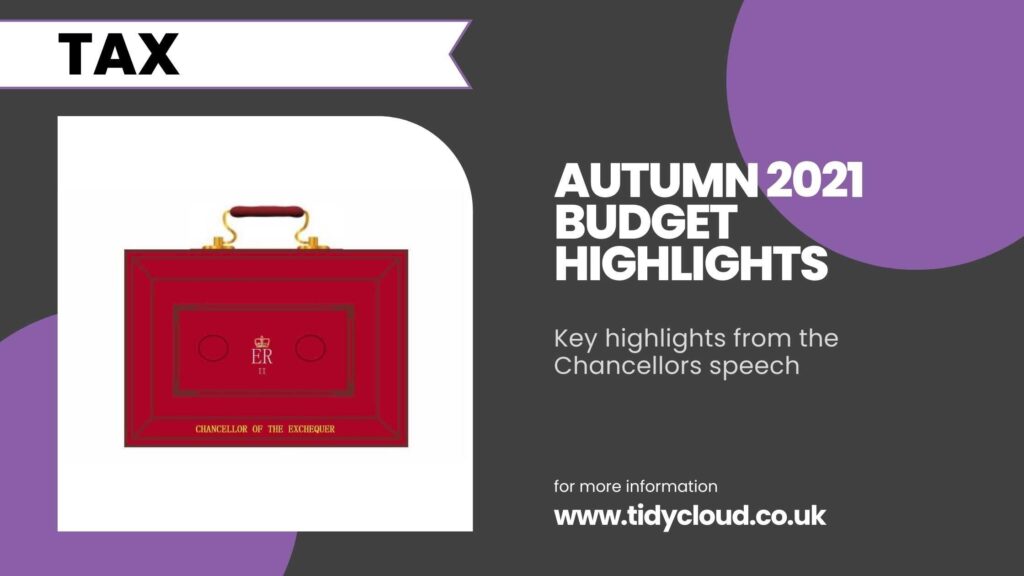 Autumn 2021 Budget Highlights