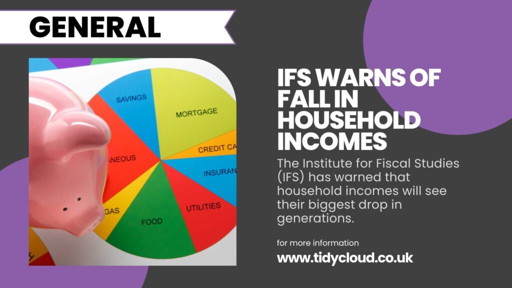 IFS warns of fall in household income