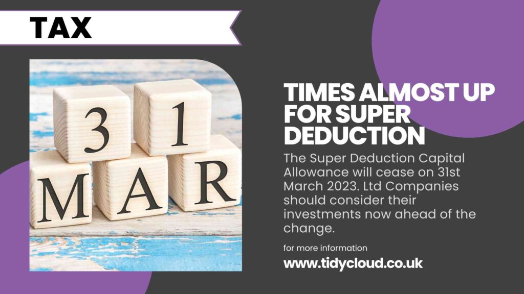 Times Running Out for Super Deduction Tax Allowances