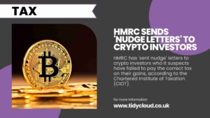 HMRC Sends Nudges to Crypto Holders